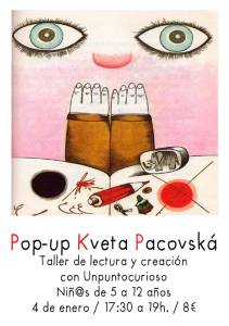 Pop Up de Pacovska de Unpuntocurioso el 4 de enero en La Malhablada